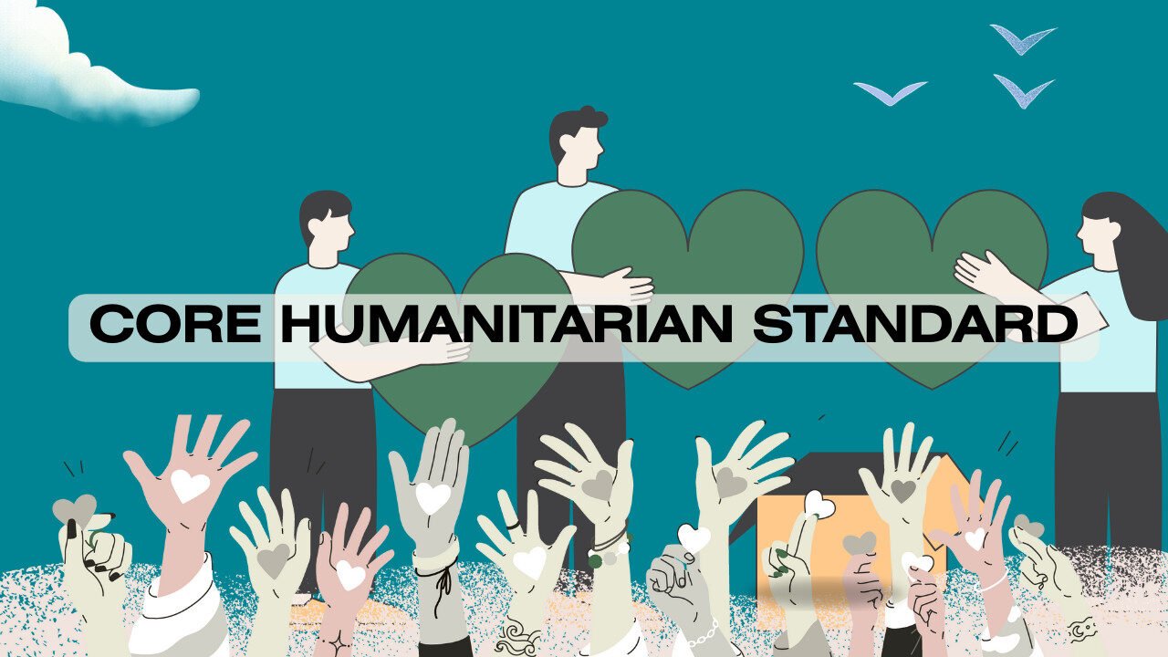 Introduction to Core Humanitarian Standard (CHS)